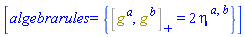 [algebrarules = {%AntiCommutator(g[`~a`], g[`~b`]) = 2*Physics:-Tetrads:-eta_[`~a`, `~b`]}]