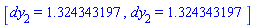 [dy[2] = 1.324343197, dy[2] = 1.324343197]
