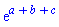 exp(a+b+c)
