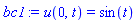 u(0, t) = sin(t)
