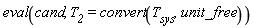 eval(cand, T__2 = convert(T__sys, unit_free))