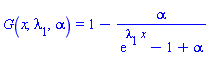 G(x, lambda[1], alpha) = 1-alpha/(exp(lambda[1]*x)-1+alpha)