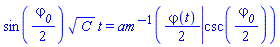 sin((1/2)*varphi__0)*C^(1/2)*t = InverseJacobiAM((1/2)*varphi(t), csc((1/2)*varphi__0))