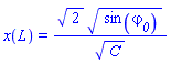 x(L) = 2^(1/2)*sin(varphi__0)^(1/2)/C^(1/2)
