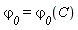`&varphi;__0` = `&varphi;__0`(C)