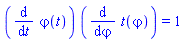 (diff(varphi(t), t))*(diff(t(varphi), varphi)) = 1