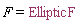 F = EllipticF