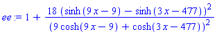 1+18*(sinh(9*x-9)-sinh(3*x-477))^2/(9*cosh(9*x-9)+cosh(3*x-477))^2