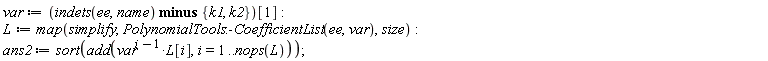 var := (`minus`(indets(ee, name), {k1, k2}))[1]: