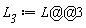 L__3 := L@@3