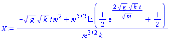 (-g^(1/2)*k^(1/2)*t*m^2+m^(5/2)*ln((1/2)*exp(2*g^(1/2)*k^(1/2)*t/m^(1/2))+1/2))/(m^(3/2)*k)