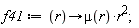 f41 := proc (r) options operator, arrow; mu(r)*r^2 end proc;
