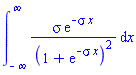 int(sigma*exp(-sigma*x)/(1+exp(-sigma*x))^2, x = -infinity .. infinity)