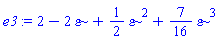 2-2*varepsilon+(1/2)*varepsilon^2+(7/16)*varepsilon^3