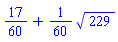 17/60+(1/60)*229^(1/2)
