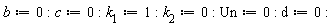 b := 0; c := 0; k[1] := 1; k[2] := 0; Un := 0; d := 0