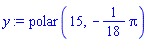 polar(15, -(1/18)*Pi)