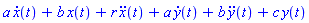 a*(diff(x(t), t))+b*x(t)+r*(diff(diff(x(t), t), t))+a*(diff(y(t), t))+b*(diff(diff(y(t), t), t))+c*y(t)
