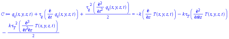 q__z(x, y, z, t)+tau__q*(diff(q__z(x, y, z, t), t))+(1/2)*tau__q^2*(diff(diff(q__z(x, y, z, t), t), t)) = -k*(diff(T(x, y, z, t), z))-k*tau__T*(diff(diff(T(x, y, z, t), t), z))-(1/2)*k*tau__T^2*(diff(diff(diff(T(x, y, z, t), t), t), z))