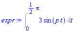 Int(3*sin(p*t), t = 0 .. (1/2)*Pi)