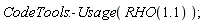 CodeTools:-Usage(RHO(1.1));