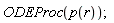 ODEProc(p(r));