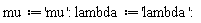 mu := 'mu':