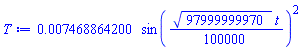 0.7468864200e-2*sin((1/100000)*97999999970^(1/2)*t)^2