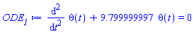 diff(diff(theta(t), t), t)+9.799999997*theta(t) = 0