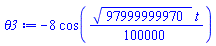 -8*cos((1/100000)*97999999970^(1/2)*t)