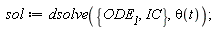 sol := dsolve({IC, ODE__1}, theta(t))
