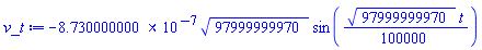 -0.8730000000e-6*97999999970^(1/2)*sin((1/100000)*97999999970^(1/2)*t)