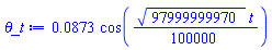 0.873e-1*cos((1/100000)*97999999970^(1/2)*t)