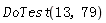 DoTest(13, 79)