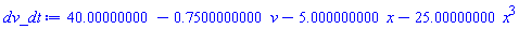 40.00000000-.7500000000*v-5.000000000*x-25.00000000*x^3