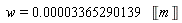 w = 0.3365290139e-4*Unit('m')