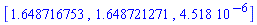 [1.648716753, 1.648721271, 0.4518e-5]