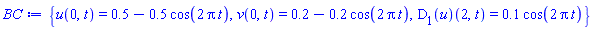 {u(0, t) = .5-.5*cos(2*Pi*t), v(0, t) = .2-.2*cos(2*Pi*t), (D[1](u))(2, t) = .1*cos(2*Pi*t)}