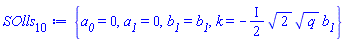 {a__0 = 0, a__1 = 0, b__1 = b__1, k = -((1/2)*I)*2^(1/2)*q^(1/2)*b__1}