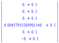 Vector(6, {(1) = 0.+0.*I, (2) = 0.+0.*I, (3) = 0.+0.*I, (4) = 0.457955389901148e-2+0.*I, (5) = 0.+0.*I, (6) = -0.+0.*I})