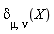 delta[mu, nu](X)