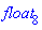 float[8]