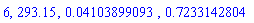 6, 293.15, 0.4103899093e-1, .7233142804