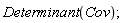 Determinant(Cov)