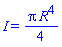 I = (1/4)*Pi*R^4