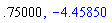 .75, -4.458496938