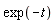 exp(-t)