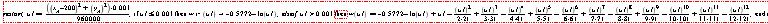 "restart;      u1:=(((`x__A`-200)^2+(`y__A`)^2)*0.001)/960000;   if u1<=0.001  then w:=(u1)->-0.5772-ln(u1);  elseif u1>0.001  then w(u1):=-0.5772-ln(u1)+u1-((u1)^2)/(2*2!)+((u1)^3)/(3*3!)-((u1)^4)/(4*4!)+((u1)^5)/(5*5!)-((u1)^6)/(6*6!)+((u1)^7)/(7*7!)-((u1)^8)/(8*8!)+((u1)^9)/(9*9!)-((u1)^10)/(10*10!)+((u1)^11)/(11*11!)-((u1)^12)/(12*12!);     end if"