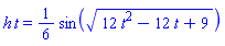 h*t = (1/6)*sin((12*t^2-12*t+9)^(1/2))