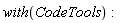 with(CodeTools):